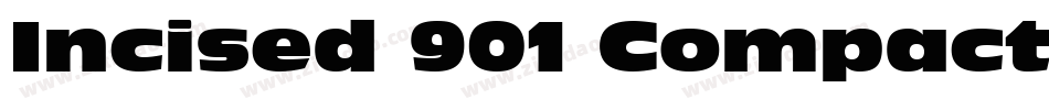 Incised 901 Compact BT字体转换
